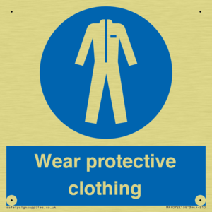 Wear protective clothing